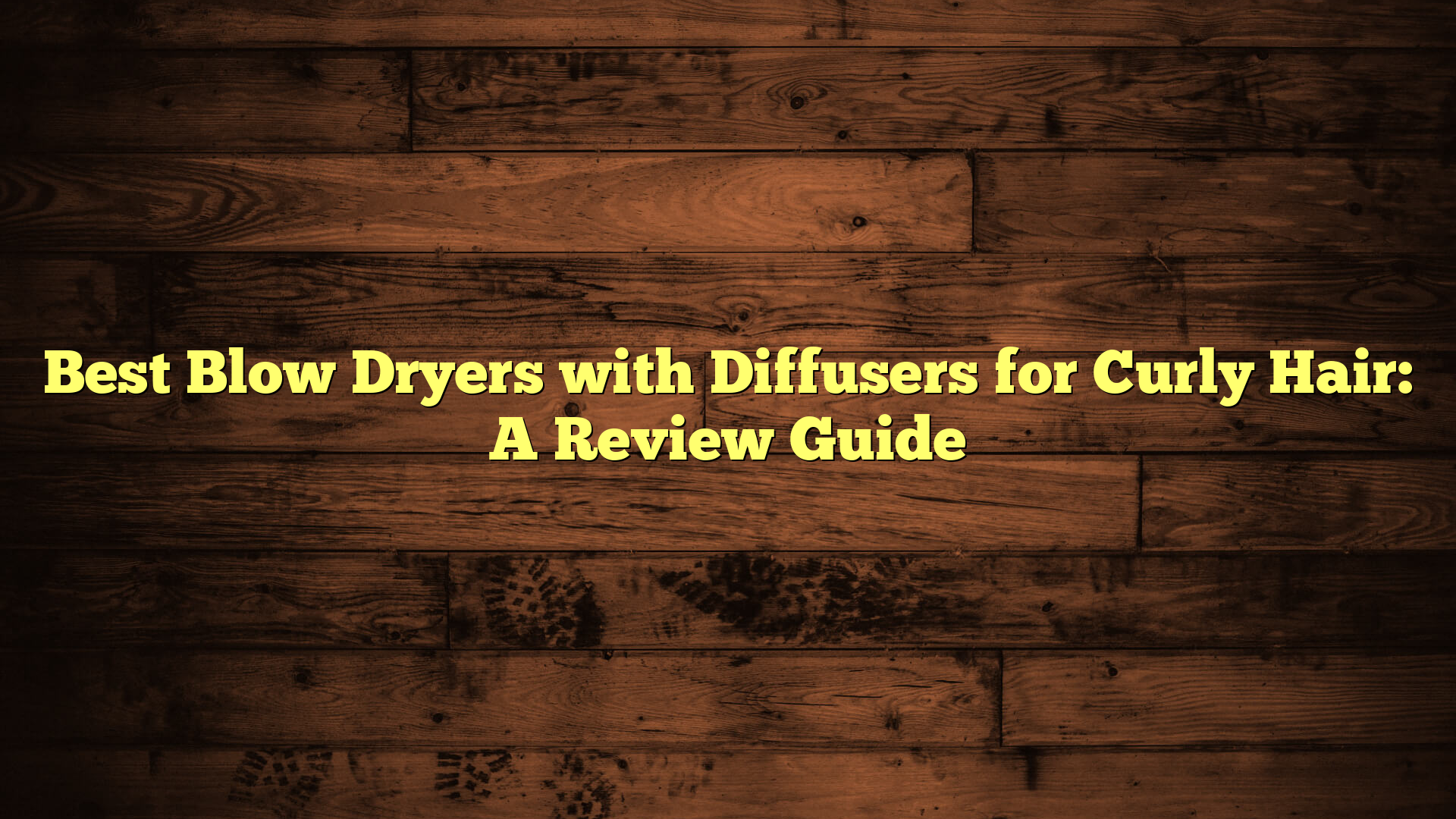 Best Blow Dryers with Diffusers for Curly Hair: A Review Guide