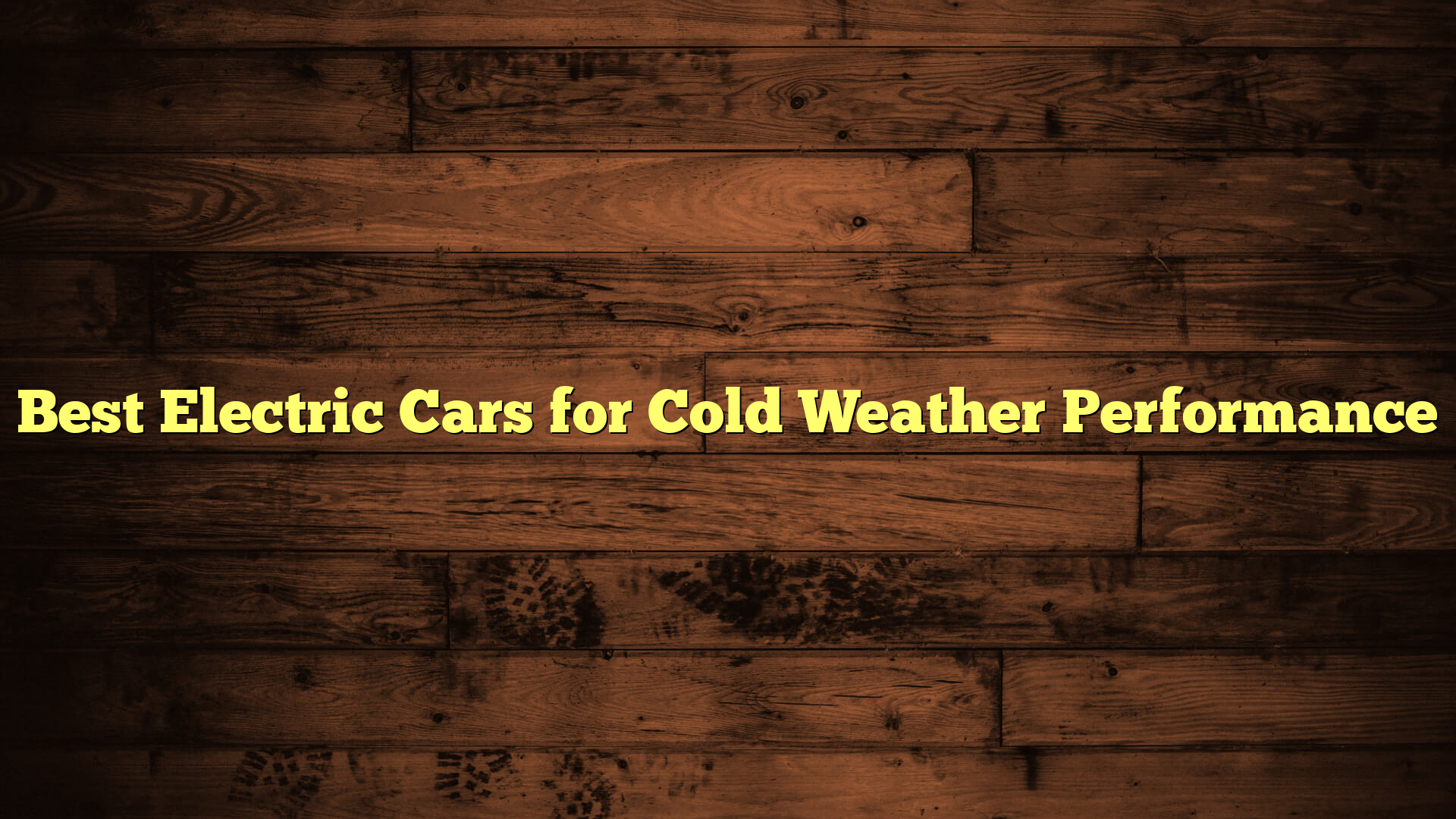 Best Electric Cars for Cold Weather Performance