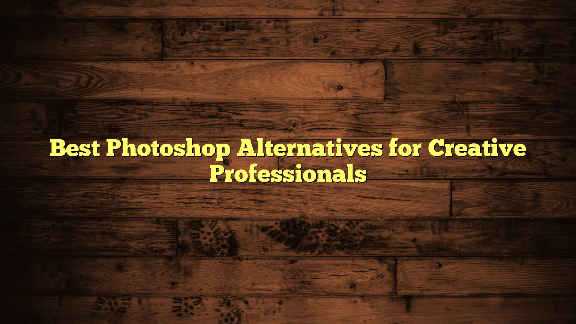 Best Photoshop Alternatives for Creative Professionals