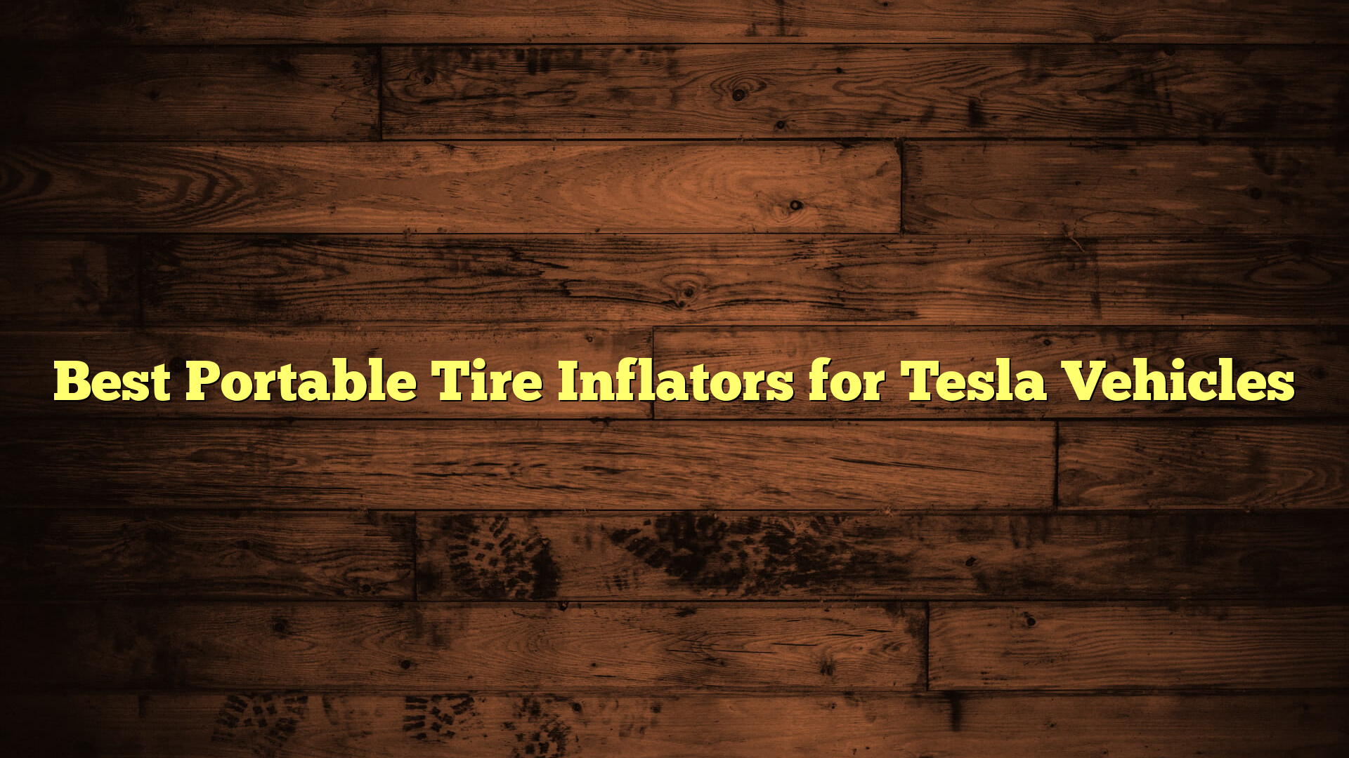 Best Portable Tire Inflators for Tesla Vehicles
