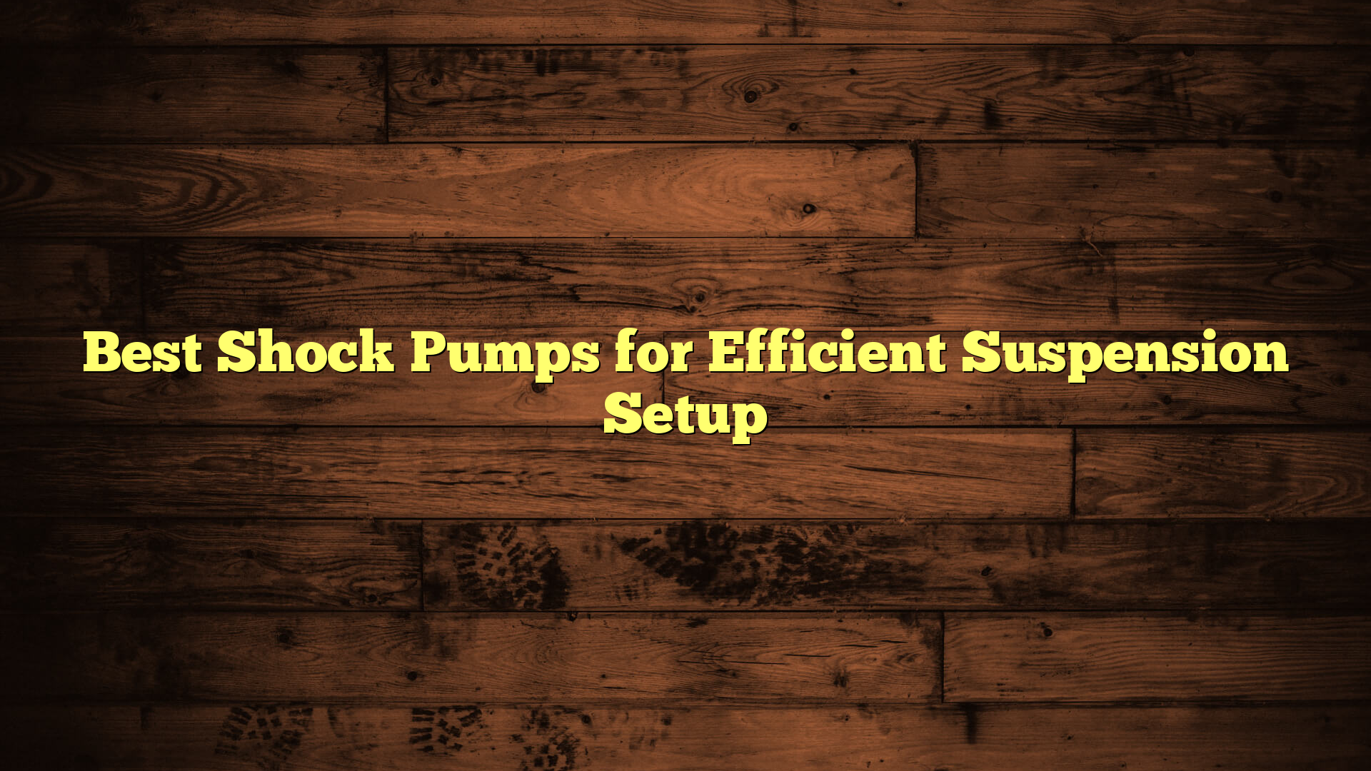 Best Shock Pumps for Efficient Suspension Setup
