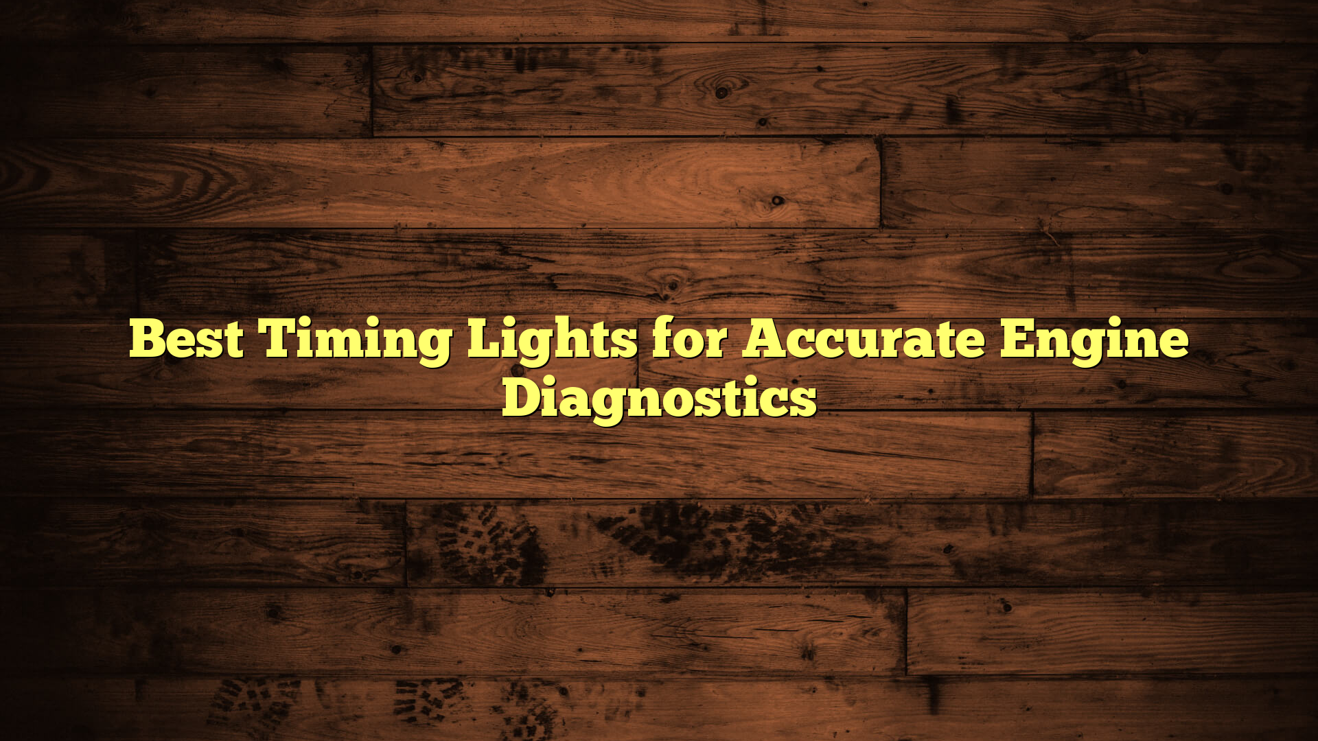 Best Timing Lights for Accurate Engine Diagnostics