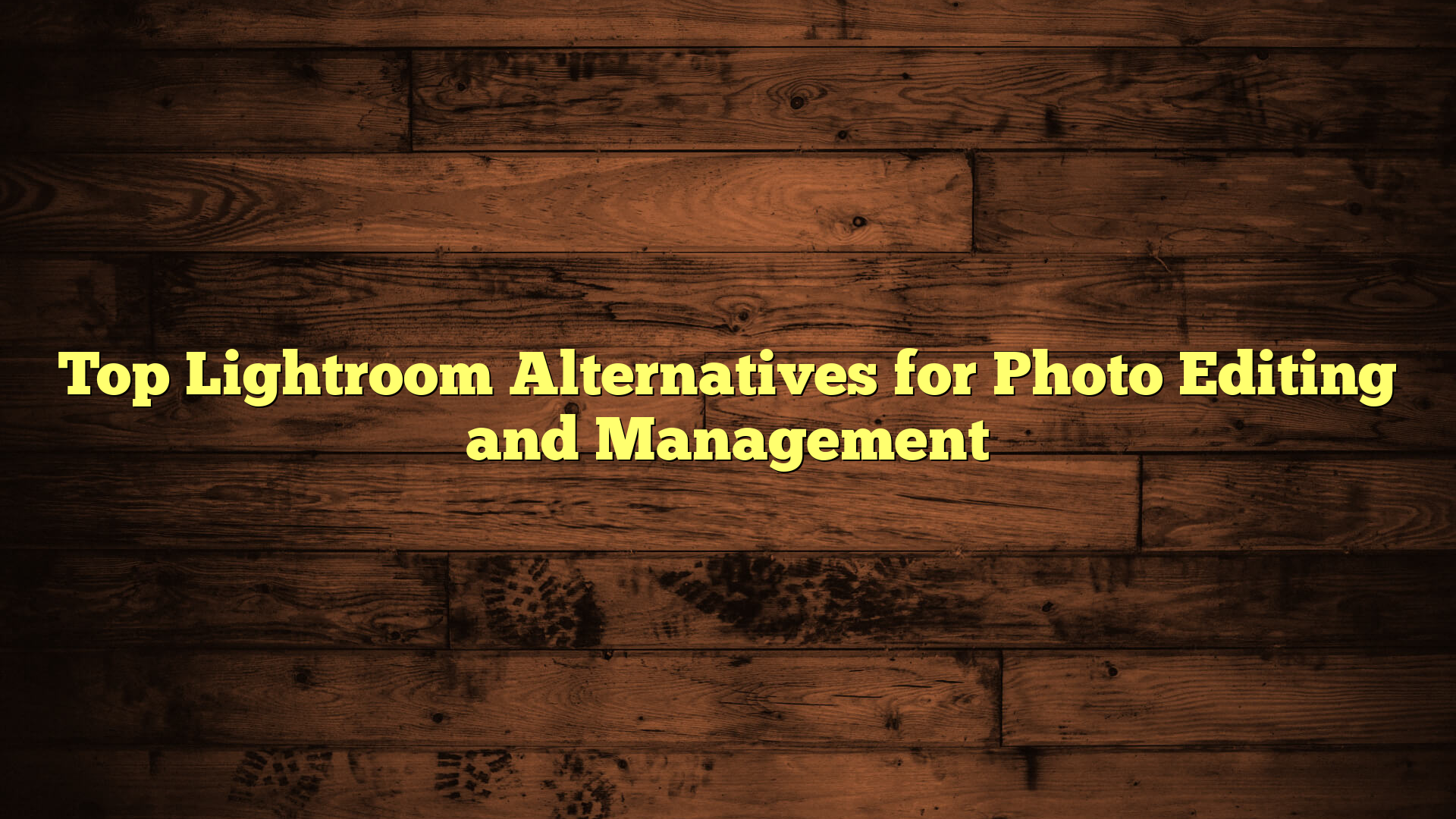 Top Lightroom Alternatives for Photo Editing and Management